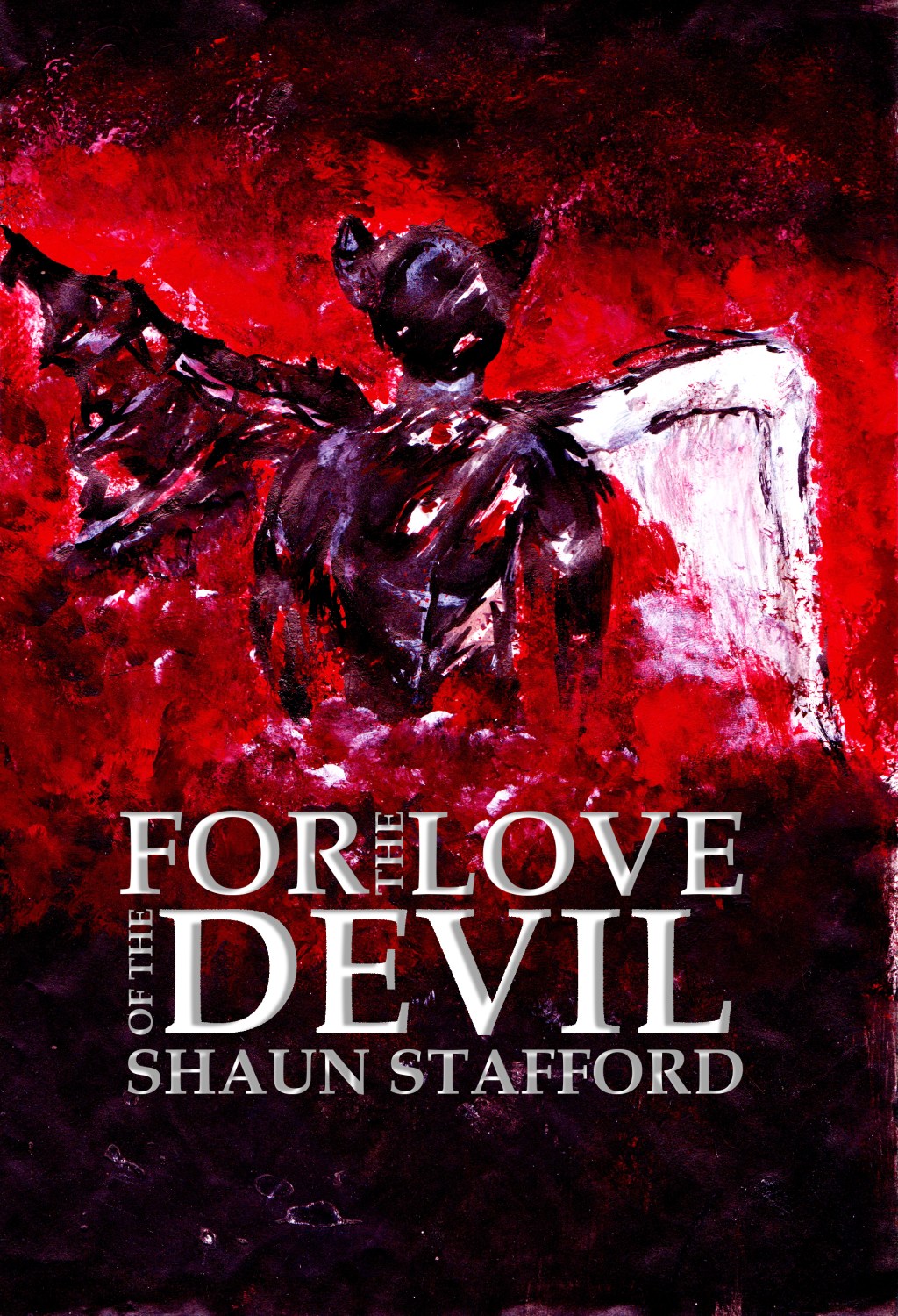For the Love of the Devil. Original young adult horror love&nbsp;story.
